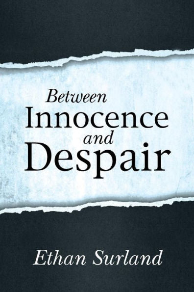 Between Innocence And Despair