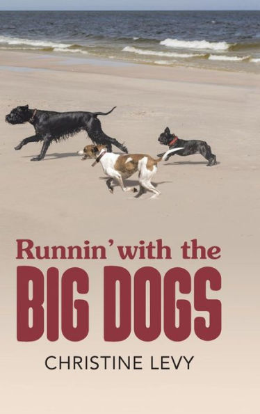 Runnin' With The Big Dogs