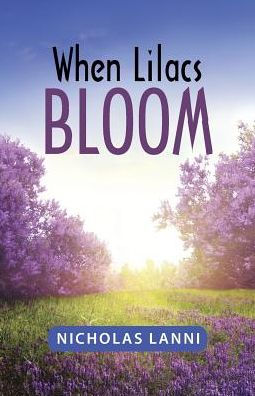 When Lilacs Bloom
