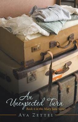 An Unexpected Turn: Book 4 In The Mary Jane Series (Mary Jane, 4)