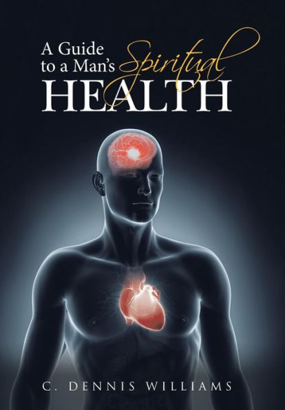 A Guide To A Man's Spiritual Health
