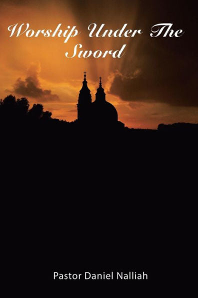 Worship Under The Sword