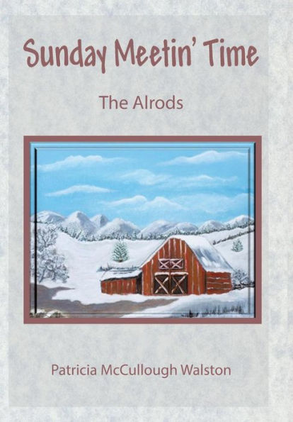 Sunday Meetin' Time: The Alrods