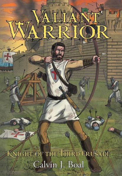 Valiant Warrior: Knight Of The Third Crusade
