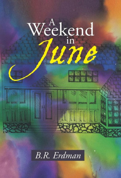 A Weekend In June