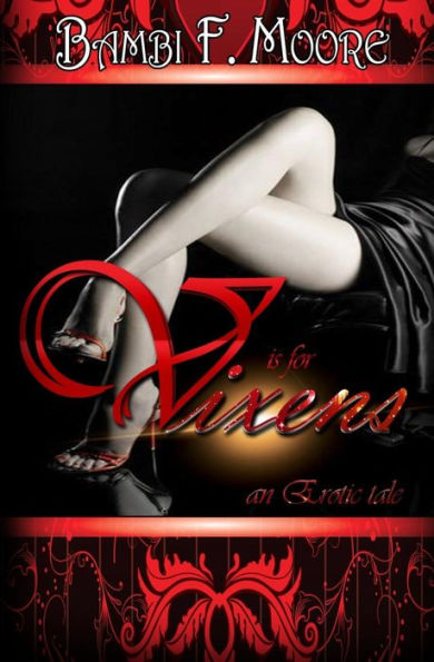 V Is For Vixens