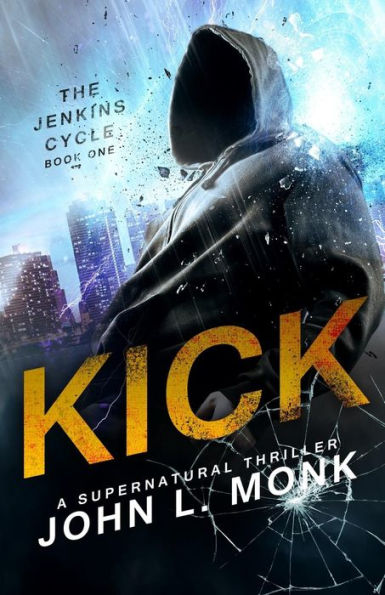 Kick (The Jenkins Cycle)