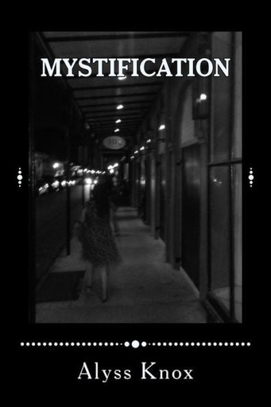 Mystification: Book 2 (Perplexity)