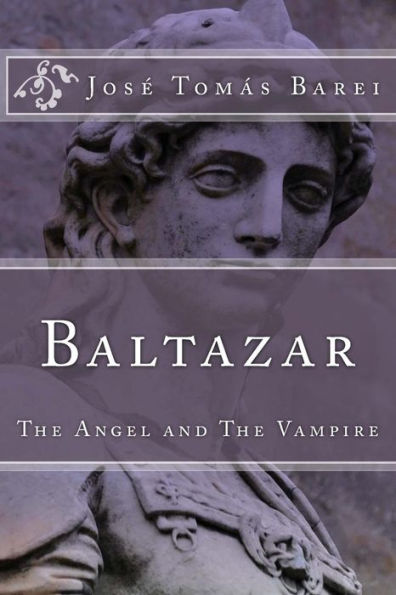 Baltazar (The Angel And The Vampire)