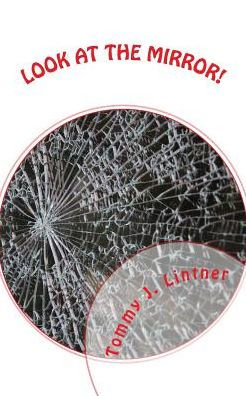 Look At The Mirror!: A Fantasy Thriller
