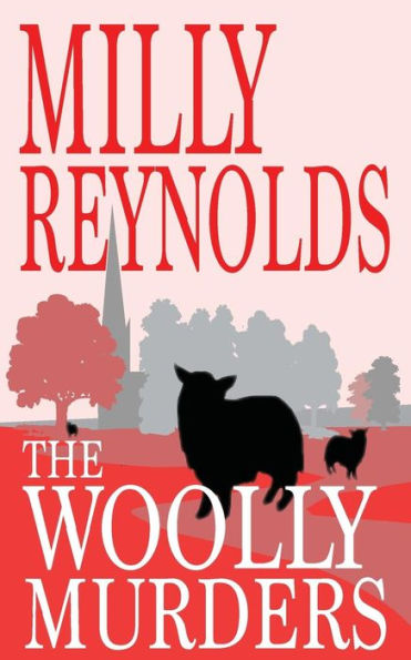 The Woolly Murders (The Mike Malone Mysteries)