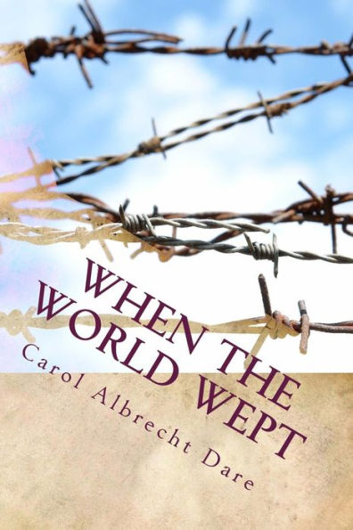 When The World Wept