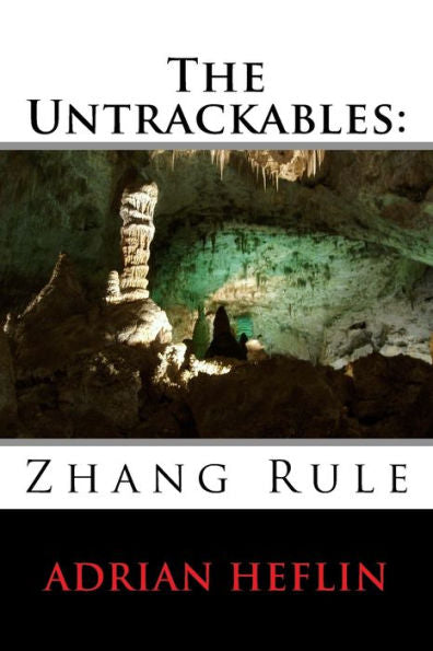 The Untrackables: Zhang Rule