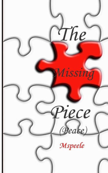 The Missing Piece (Peace) (Trusting God)
