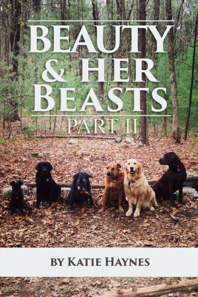 Beauty And Her Beasts Part 2
