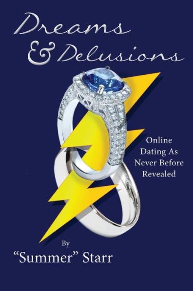 Dreams And Delusions: Online Dating As Never Before Revealed