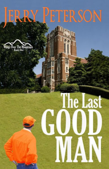 The Last Good Man (Wings Over The Mountains)