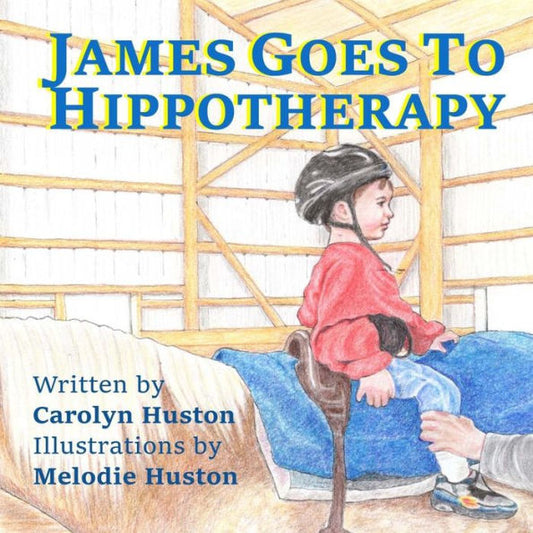 James Goes To Hippotherapy