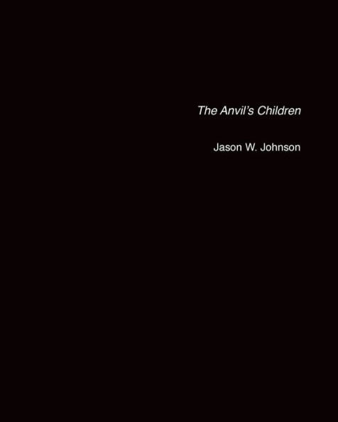 The Anvil's Children