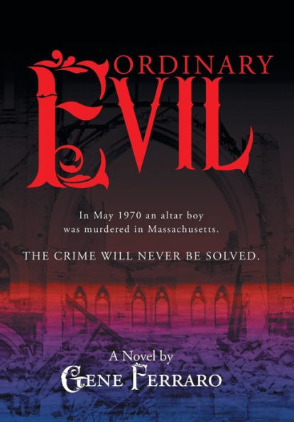 Ordinary Evil