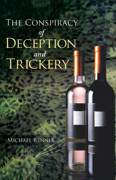 The Conspiracy Of Deception And Trickery