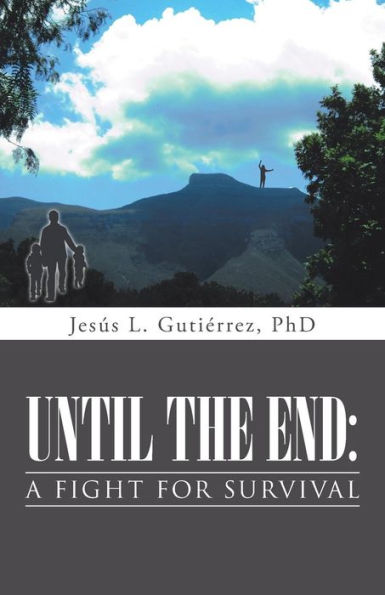 Until The End: A Fight For Survival