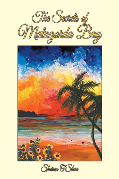 The Secrets Of Matagorda Bay