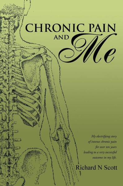 Chronic Pain And Me