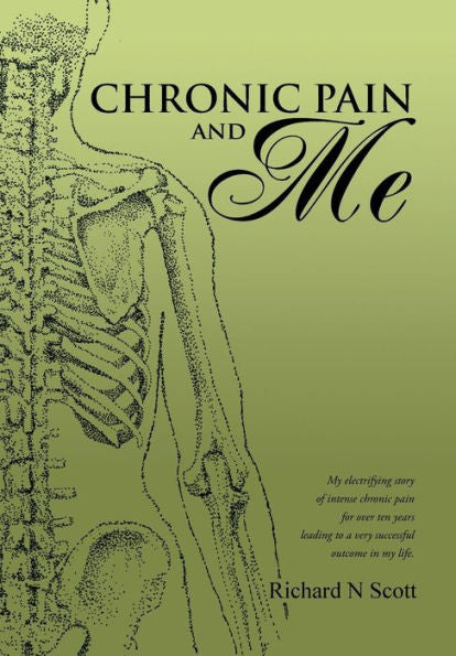 Chronic Pain And Me
