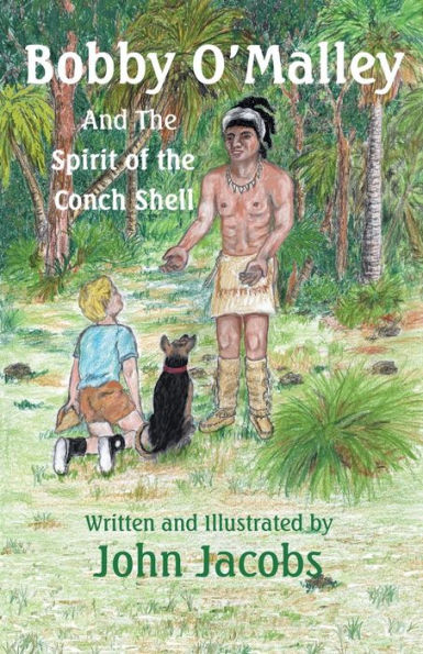 Bobby O'Malley: And The Spirit Of The Conch Shell