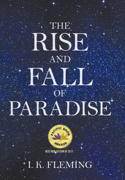 The Rise And Fall Of Paradise