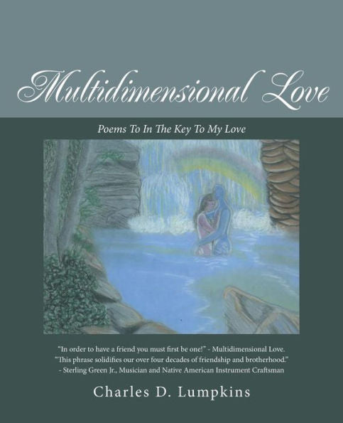 Multidimensional Love: Poems To In The Key To My Love