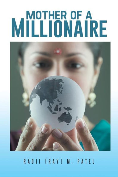 Mother Of A Millionaire