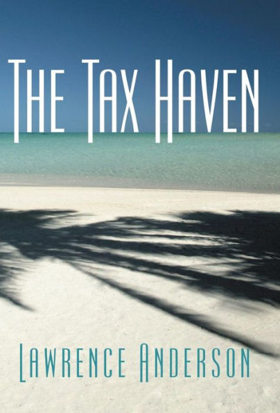The Tax Haven