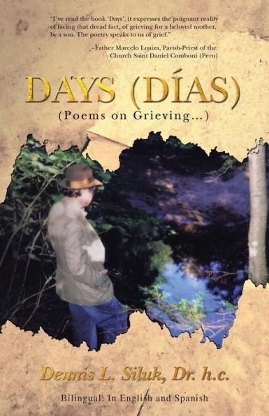 Days (Días): (Poems On Grieving . . . )