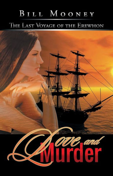 Love And Murder: The Last Voyage Of The Erewhon