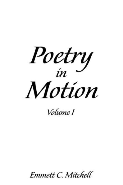 Poetry In Motion: Volume I