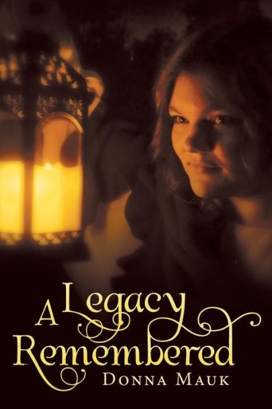 A Legacy Remembered