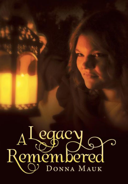 A Legacy Remembered