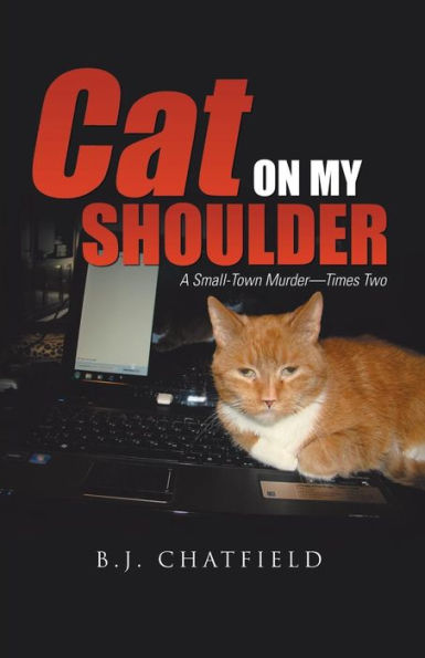 Cat On My Shoulder: A Small-Town Murder?Imes Two