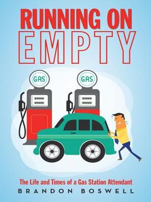 Running On Empty: The Life And Times Of A Gas Station Attendant