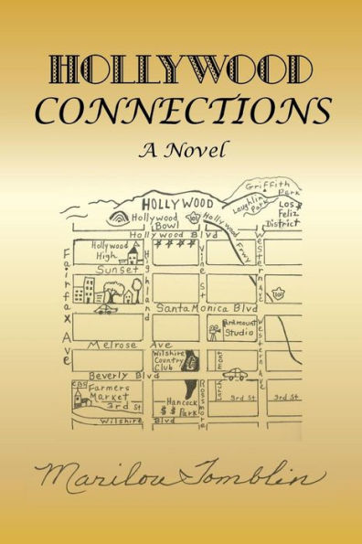 Hollywood Connections: One Family's Narrative Of Surviving The Sixties
