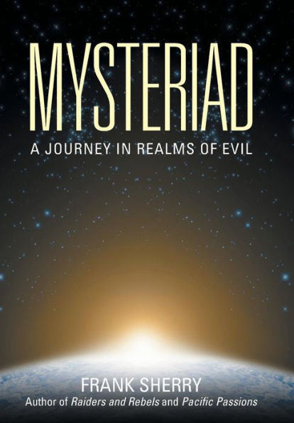 Mysteriad: A Journey In Realms Of Evil
