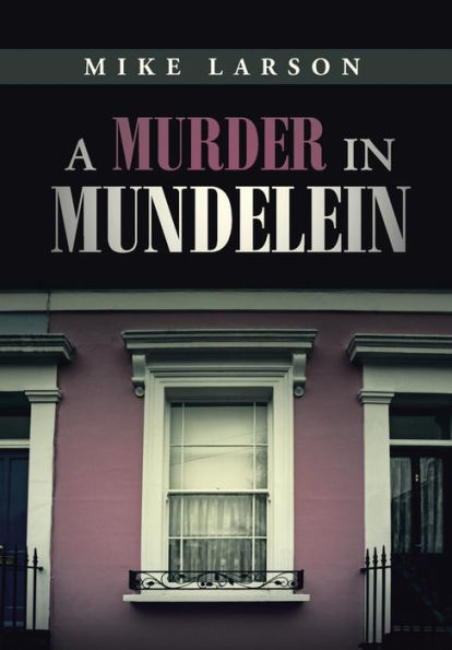 A Murder In Mundelein