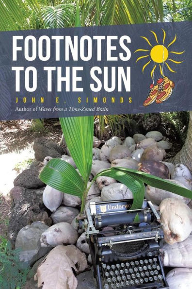 Footnotes To The Sun