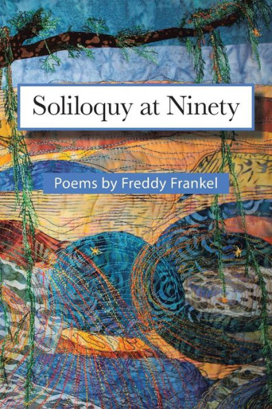 Soliloquy At Ninety
