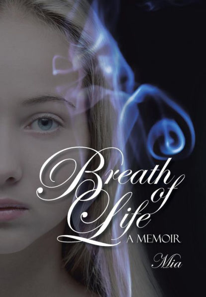 Breath Of Life: A Memoir