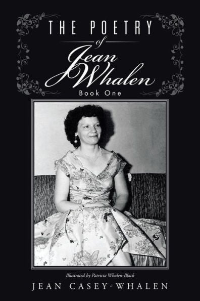 The Poetry Of Jean Whalen: Book One