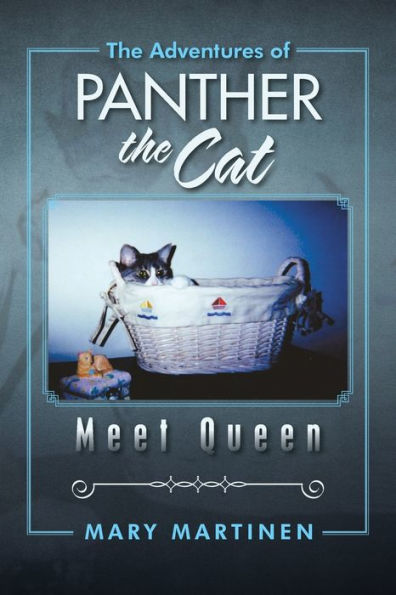 The Adventures Of Panther The Cat: Meet Queen