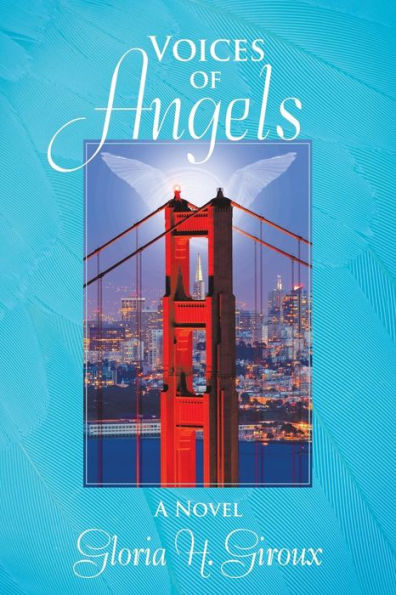 Voices Of Angels: A Novel